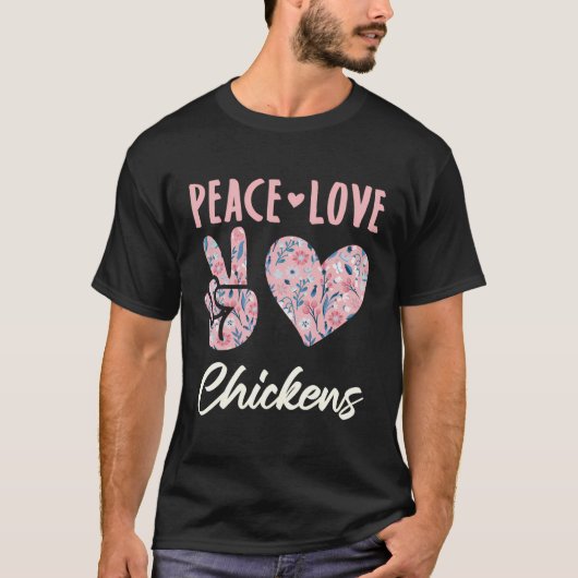 ピースラブチキンチキン農家恋人 Tシャツ (正面)