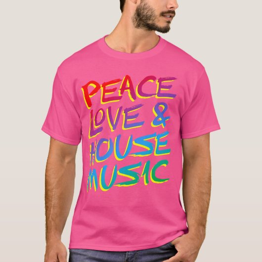 ピースラブハウスミュージックEdm Tシャツ (正面)