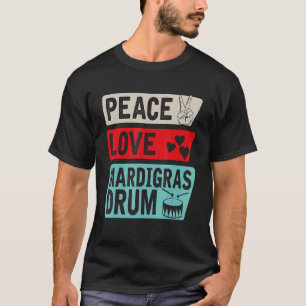 ピースラブマルディグラスドラム楽器マルディグラスドゥ Tシャツ