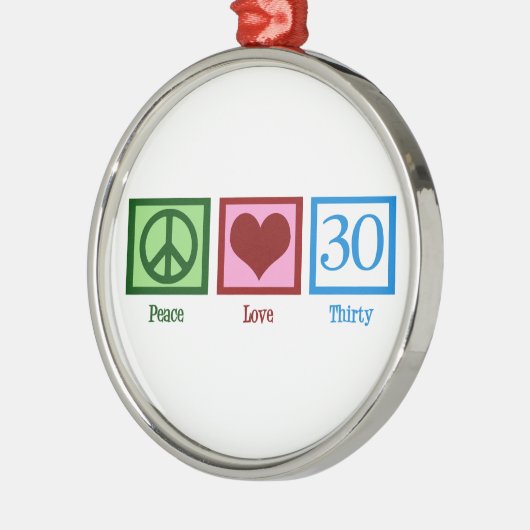 ピースラブ30歳の誕生日かわいいパーティー メタルオーナメント (左)