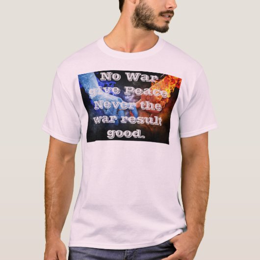 ピース・ノー・ウォー メンズTシャツ Tシャツ (正面)