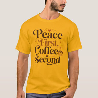 ピース・ファースト・コーヒー・セカンド メンズ グラフィックTシャツ Tシャツ