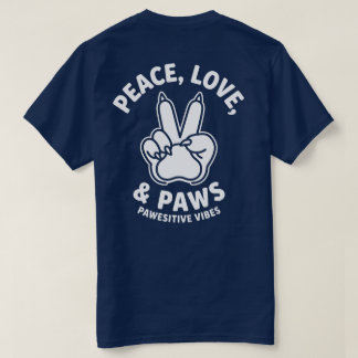 ピース・ラブ・パウ わんこ好きポジティブな人 Tシャツ
