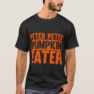 ピーター・ピーター・カボチャ・イーター・ハロウィーンの衣装 Tシャツ