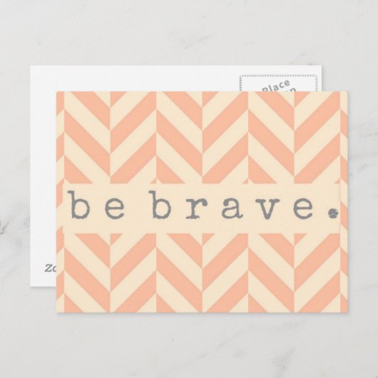 ピーチヘリンボーン「勇敢になれ」励ましのはがき ポストカード (正面/裏面)