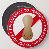 ピーナッツにアレルギーだ!ピーナッツアレルギー 缶バッジ (正面&裏面)