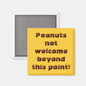 ピーナッツはこの点を超えて歓迎されない! マグネット (正面/裏面)