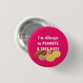 ピーナッツや木の実アレルギーピンにアレルギーがある 缶バッジ (正面&裏面)