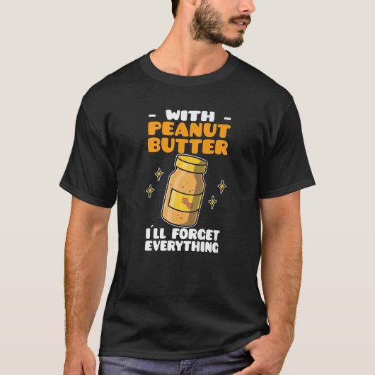 ピーナッツバターとピーナッツバタ忘れー Tシャツ (正面)
