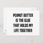 ピーナッツバターは私の人生を支える接着剤だ ポストカード (正面/裏面)