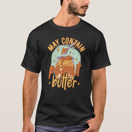 ピーナッツバターを含むことができる Tシャツ (正面)