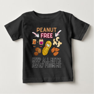 ピーナッツフリー保 – 私からの全て遠くにのナッツ – アレルギー ベビーTシャツ