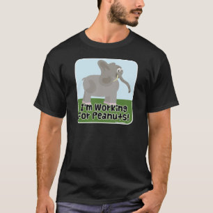 ピーナツのためにまだ働きます! Tシャツ