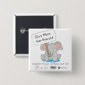 ピーナツより多くを与えて下さい! 缶バッジ (正面&裏面)