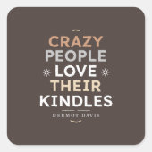 ピープル熱狂するKindle引用文 スクエアシール (正面)