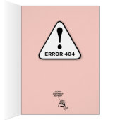ファイおもしろいルフォルダー「Error 404」誕生日・カード (内側 (右))