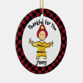 ファイアおもしろいファイターのギフト – ありがとう消防士 セラミックオーナメント (右)