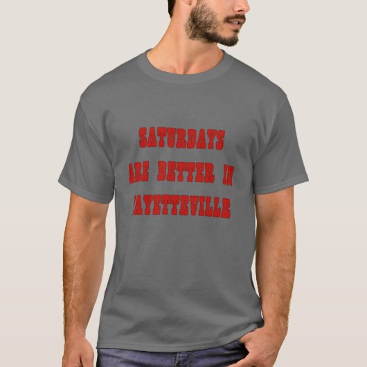 ファイエットビルでの土曜日は最高 Tシャツ (正面)