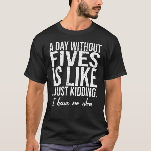 ファイブスおもしろいポーツプレゼントアイディア Tシャツ (正面)