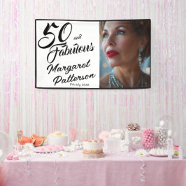 ファイブティ アンド ファビュラス 大胆な写真 50歳の誕生日パーティー 横断幕