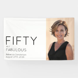ファイブティ・アンド・ファビュラス! 50歳の誕生日お祝いにぴったりな写真デザイン 横断幕