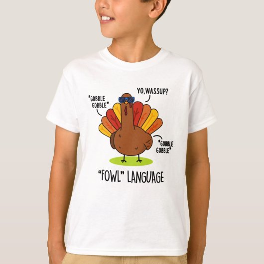 ファウルな言葉の面白い七面鳥のダジャレ Tシャツ (正面)