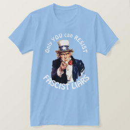 「ファシストの嘘に抵抗できるのはあなただけだ」とサムおじさん Tシャツ