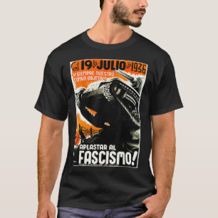 ファシストスペインのの戦闘戦闘アンチ Tシャツ