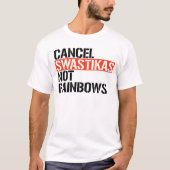 ファシストNot Rainbowsをキャンセル Tシャツ (正面)