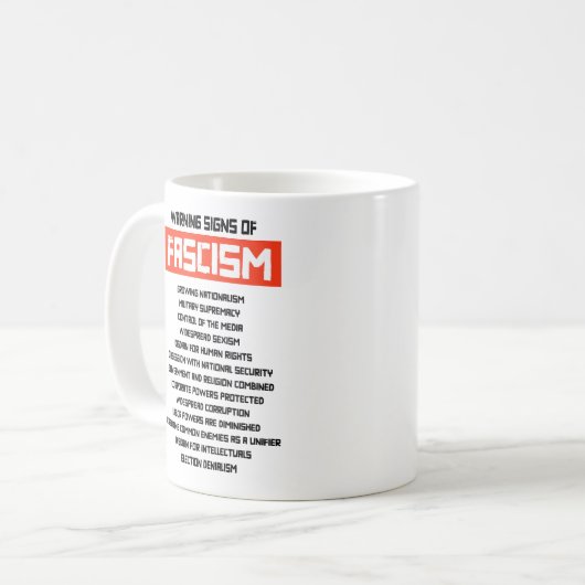ファシズムの初期警告標識 コーヒーマグカップ (正面左)