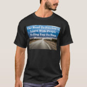 ファシズムのTシャツへの道 Tシャツ (正面)