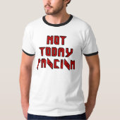 ファシズムは今日じゃない Tシャツ (正面)
