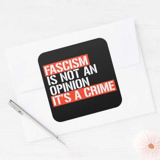 ファシズムは意見ではない スクエアシール (封筒)