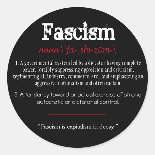 ファシズム定義の政治的声明レッド ラウンドシール (正面)