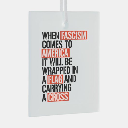 ファシズム来がアメリカへ ガラスオーナメント (正面右)