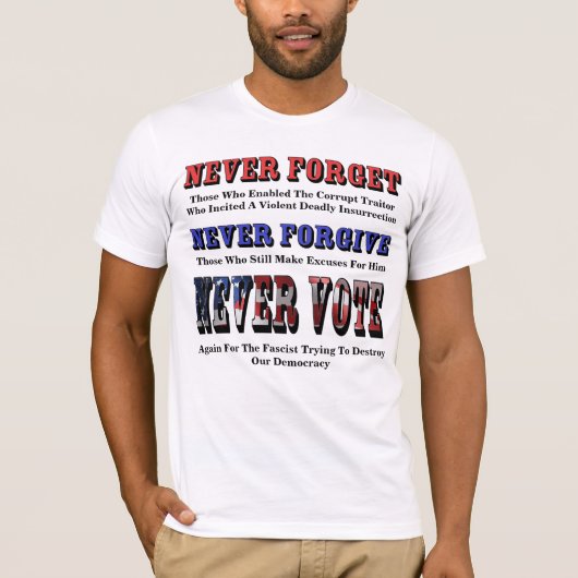 ファシ忘れストに対して二度と投票しない Tシャツ (正面)