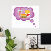 ファストフードの夢を見ること ポスター (ホームオフィス)