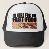 ファストフードの為にここへ来た キャップ (正面)