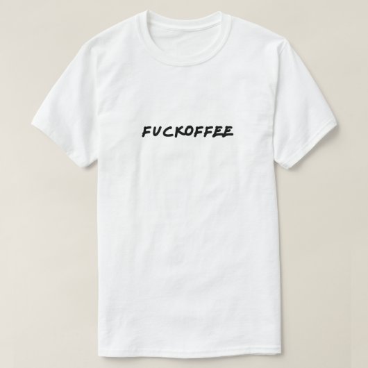 ファックコーヒー Tシャツ (デザイン正面)