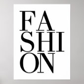 ファッションファッショニスタ、シックモダンブラック&ホワイトアート ポスター (正面)