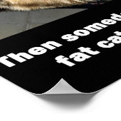 ファットキャットインベストウィスリーミームポスター ポスター (角)