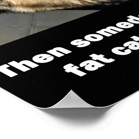 ファットキャットインベストウィスリーミームポスター ポスター (角)