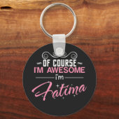 ファティマもちろん素晴らし私はファティマ名 キーホルダー (正面)