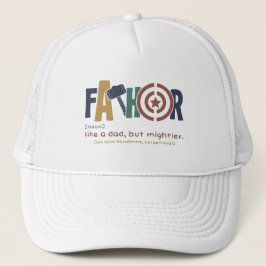 ファトール：パパのように、しかし、より強い。 キャップ