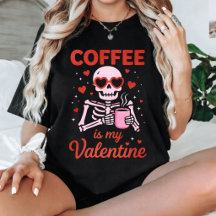 ファニーコーヒーイズマイ・バレンタインスケルトンラバー