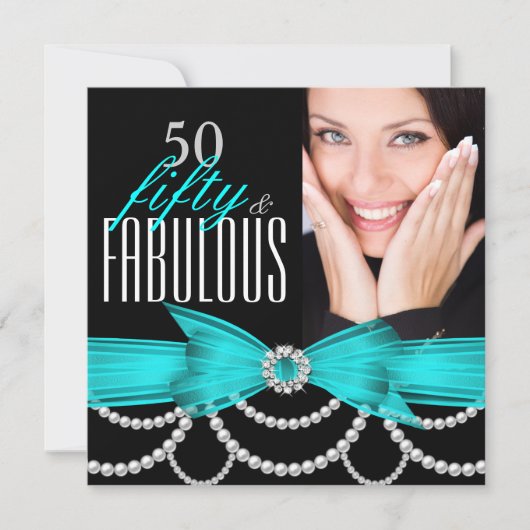 ファビュラスな50個のターコイズブルーパールの写真付き誕生日パーティー 招待状 (正面)