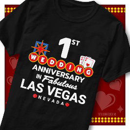 ファビュラス・ラスベガス 1 周年記念の新婚カップル Tシャツ