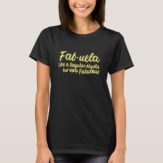 ファブエラ定義アブエララテンアメリカ系女性スペインのグランモス Tシャツ (正面)