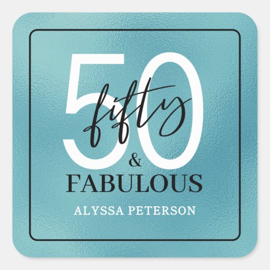 ファブリカスなティールスクリプトの50歳の誕生日 スクエアシール (正面)