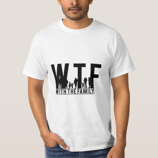 ファミリとのファミリ懇親会WTF Tシャツ (正面)